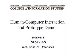 Human-Computer Interaction and Prototype Demos