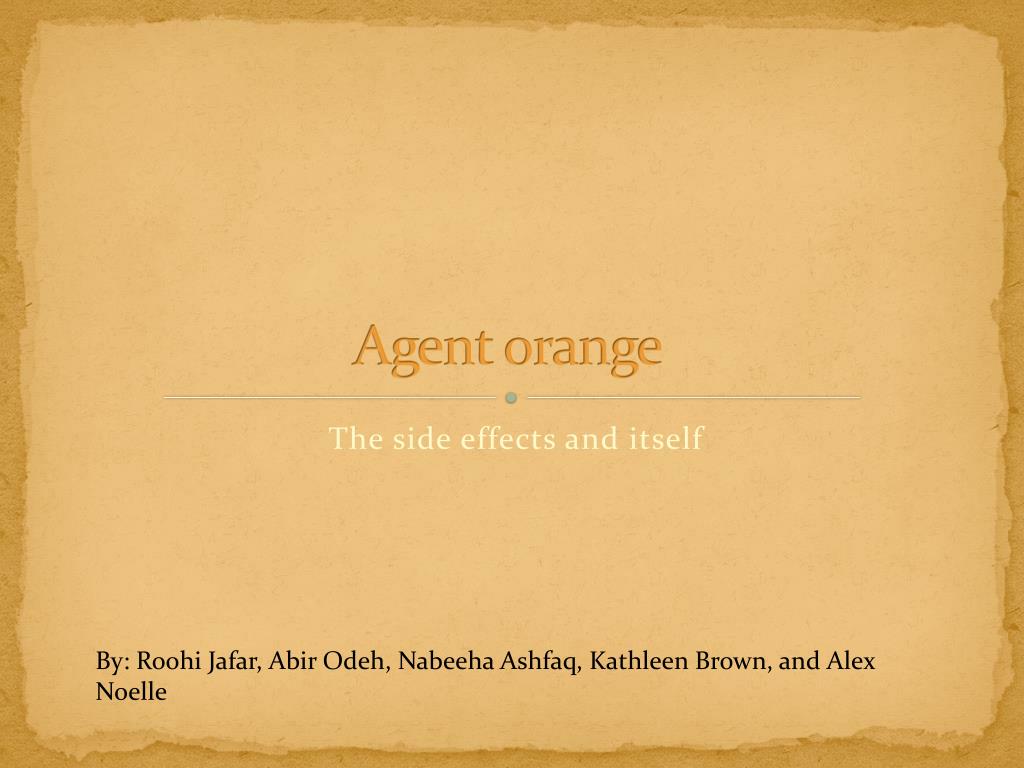 Agent orange - slide 1
