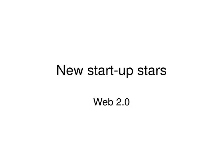 new start up stars