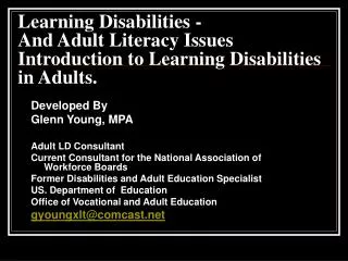Developed By Glenn Young, MPA Adult LD Consultant