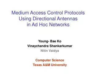 Medium Access Control Protocols Using Directional Antennas in Ad Hoc Networks