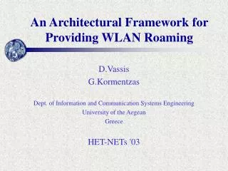 An Architectural Framework for Providing WLAN Roaming