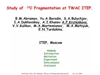 Study of 12 C Fragmentation at TWAC ITEP.