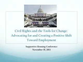 Supportive Housing Conference November 19, 2013