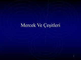 mercek ve e itleri