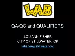 QA/QC and QUALIFIERS