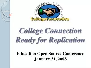 College Connection Ready for Replication