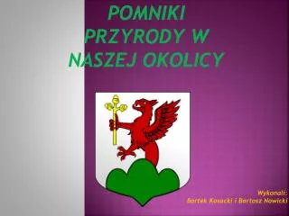 pomniki przyrody w naszej okolicy