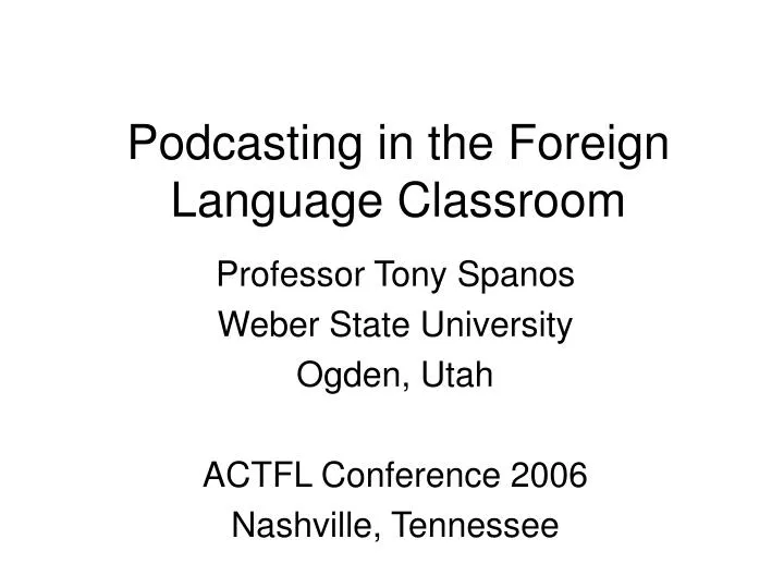 podcasting in the foreign language classroom