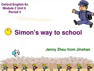 Simon's way to school