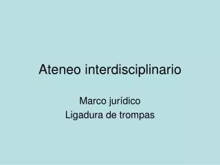 ateneo interdisciplinario