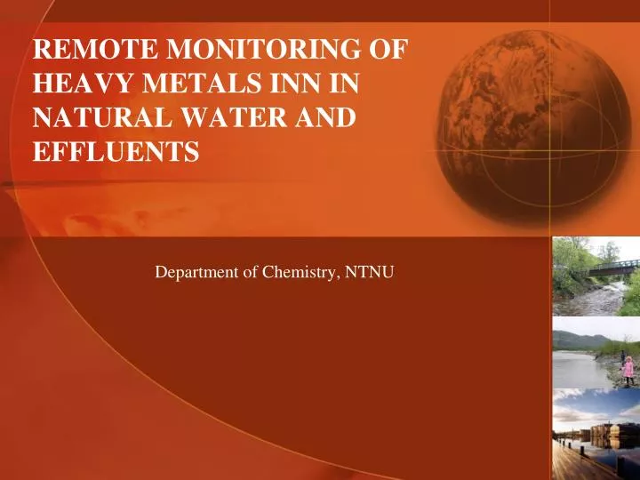 remote monitoring of heavy metals inn in natural water and effluents