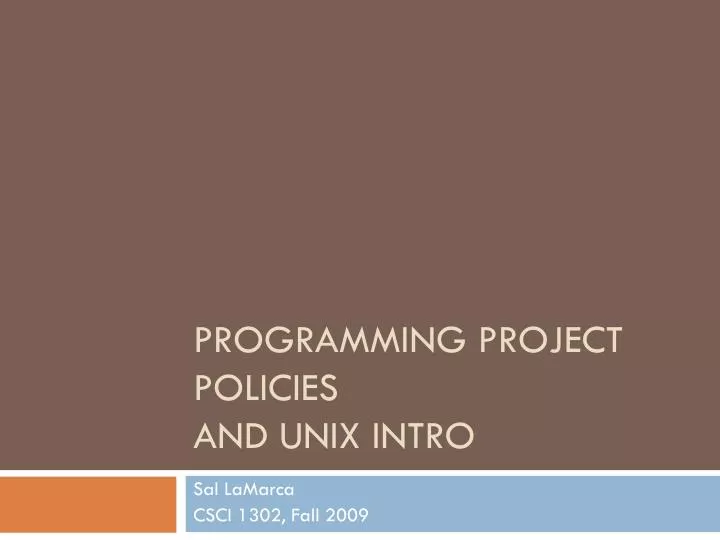 programming project policies and unix intro
