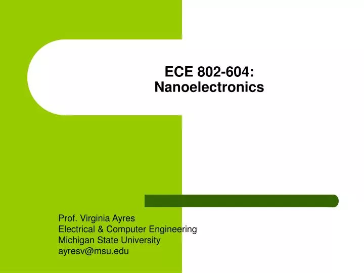 ece 802 604 nanoelectronics