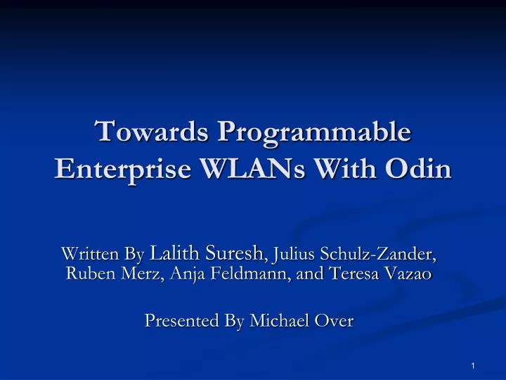 towards programmable enterprise wlans with odin