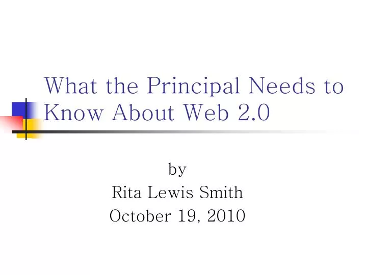 what the principal needs to know about web 2 0