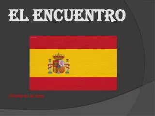 el encuentro