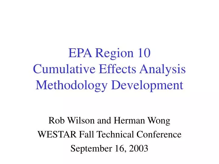 epa region 10 cumulative effects analysis methodology development