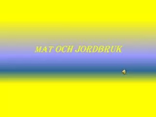 mat och jordbruk