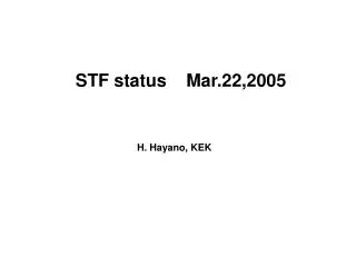 STF status Mar.22,2005