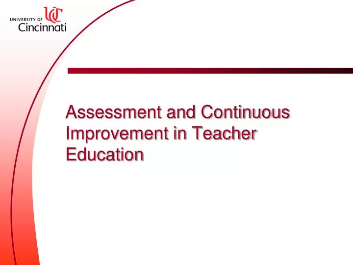 assessment and continuous improvement in teacher education