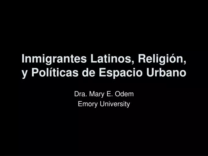 inmigrantes latinos religi n y pol ticas de espacio urbano