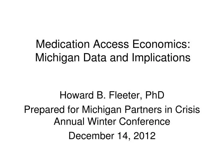 medication access economics michigan data and implications