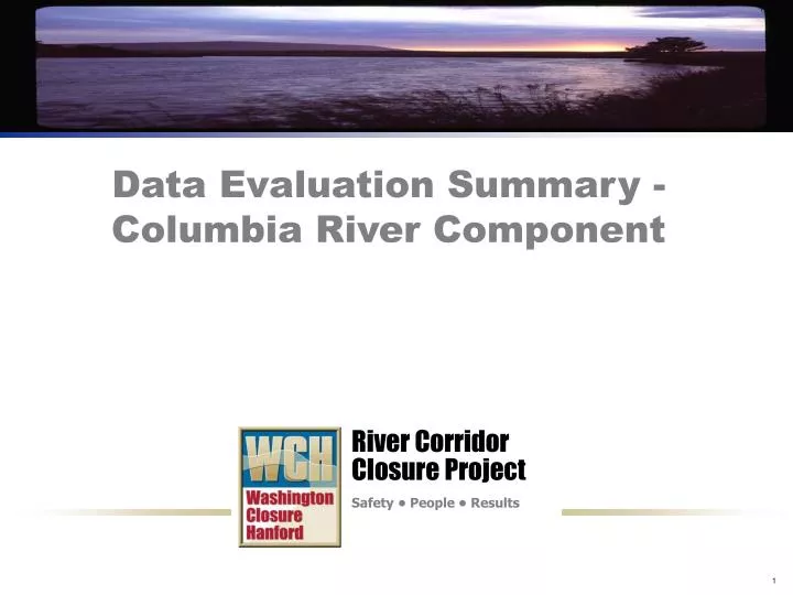 data evaluation summary columbia river component