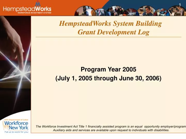 hempsteadworks system building grant development log