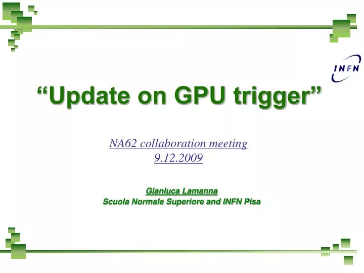update on gpu trigger