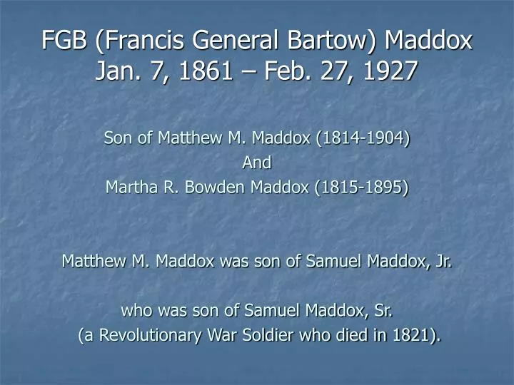 fgb francis general bartow maddox jan 7 1861 feb 27 1927