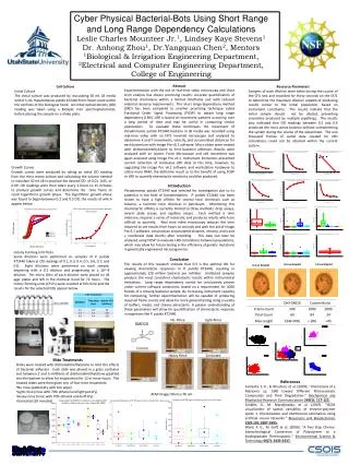 Cyber Physical Bacterial-Bots Using Short Range and Long Range Dependency Calculations