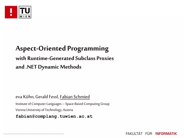 aspect oriented programming with runtime generated subclass proxies and net dynamic methods