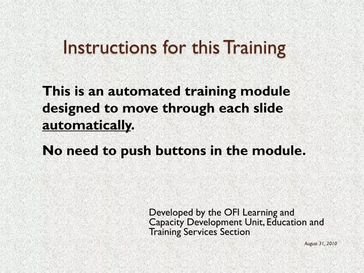 instructions for this training