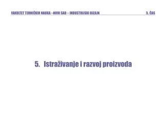 fakultet tehni kih nauka novi sad industrijski dizajn 5 as