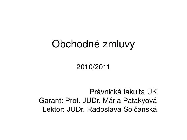 obchodn zmluvy 2010 2011