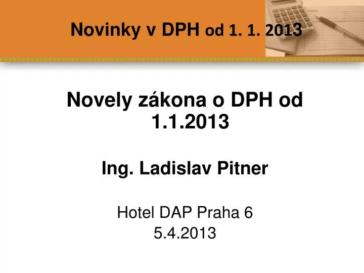 novinky v dph od 1 1 201 3