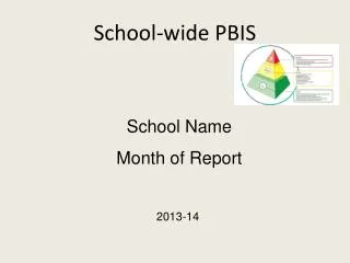 School-wide PBIS