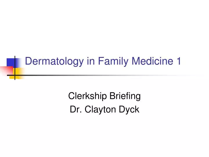 dermatology in family medicine 1