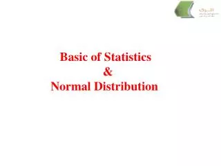 Basic of Statistics &amp; Normal Distribution