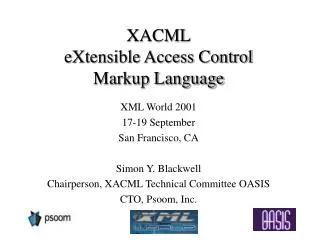 XACML eXtensible Access Control Markup Language