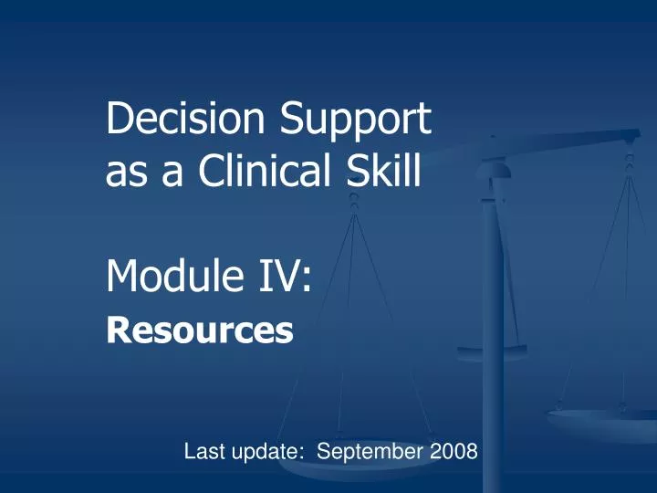 decision support as a clinical skill module iv resources