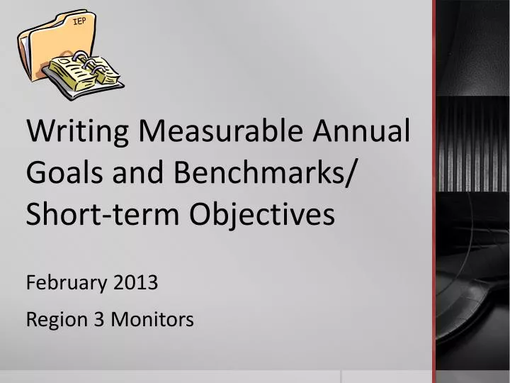 writing measurable annual goals and benchmarks short term objectives
