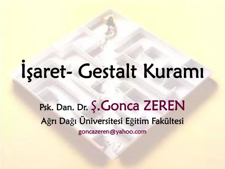 aret gestalt kuram