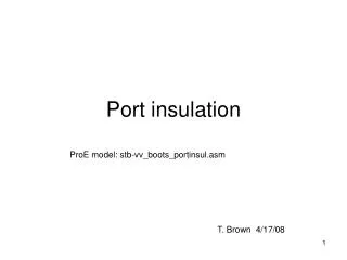 Port insulation