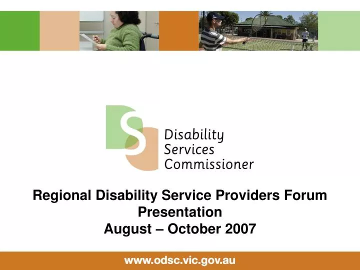 regional disability service providers forum presentation august october 2007
