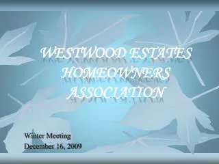Westwood Estates Homeowners Association