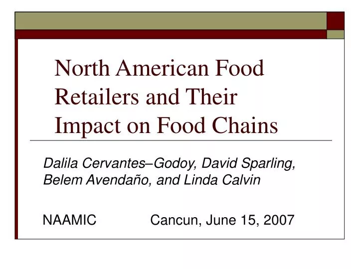 north american food retailers and their impact on food chains