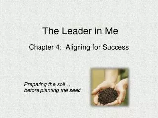 The Leader in Me