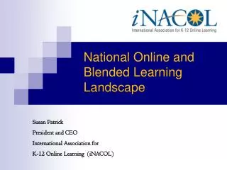 National Online and Blended Learning Landscape